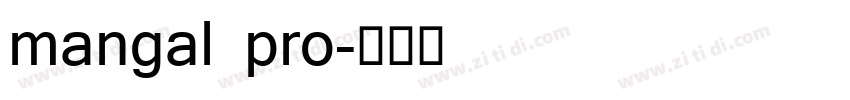 mangal pro字体转换